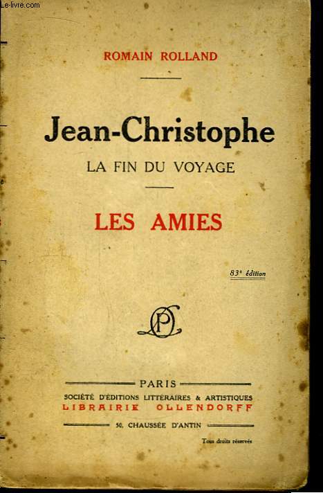 Les Amies. Jean-Christophe - La fin du voyage.