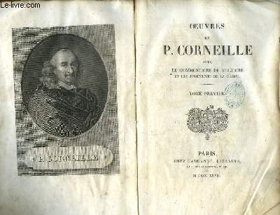 Oeuvres de Corneille. TOME Ier