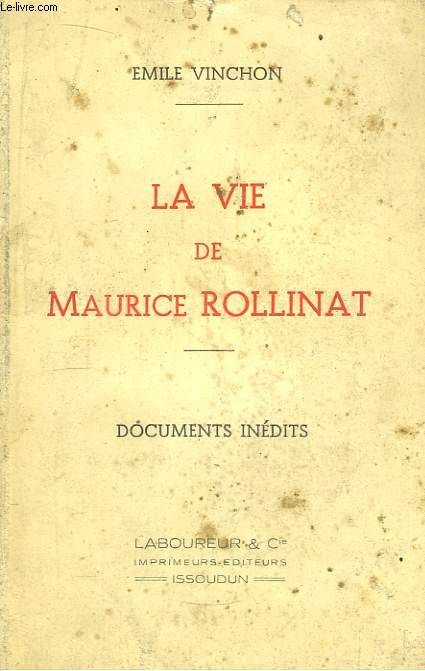 La vie de Maurice Rollinat.