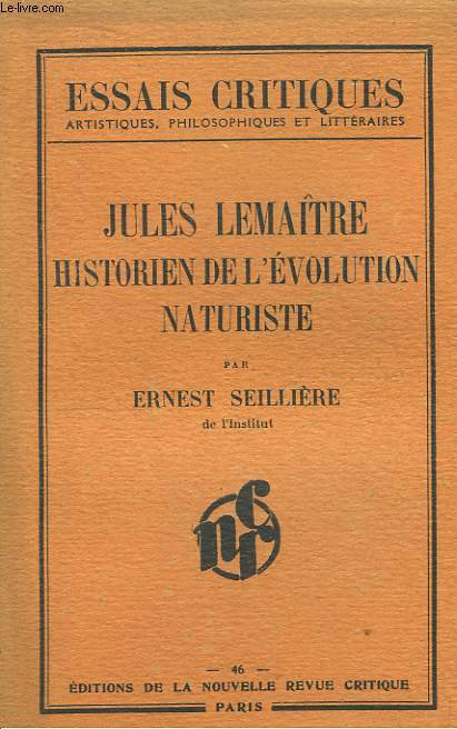 Jules Lemaitre, historien de l'volution naturiste.