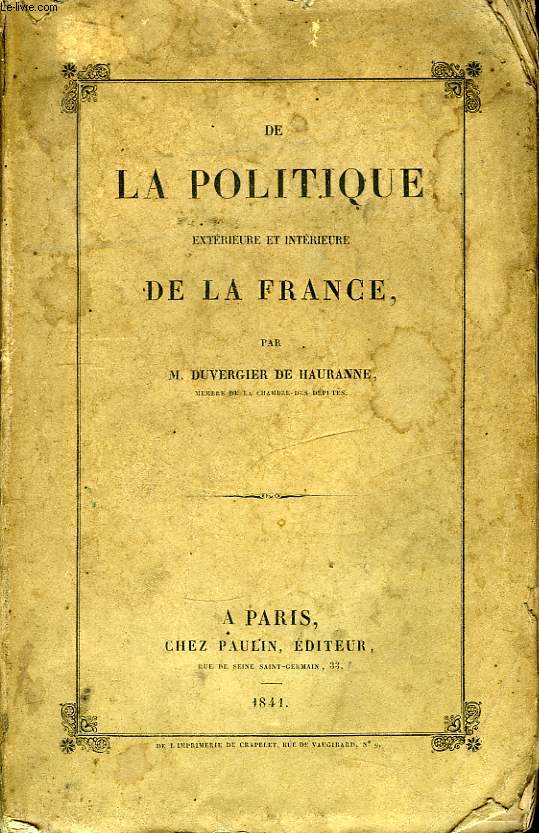 De la Politique extrieure et intrieure de la France