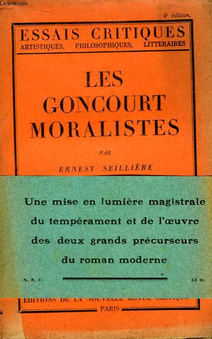 Les Goncourt Moralistes.