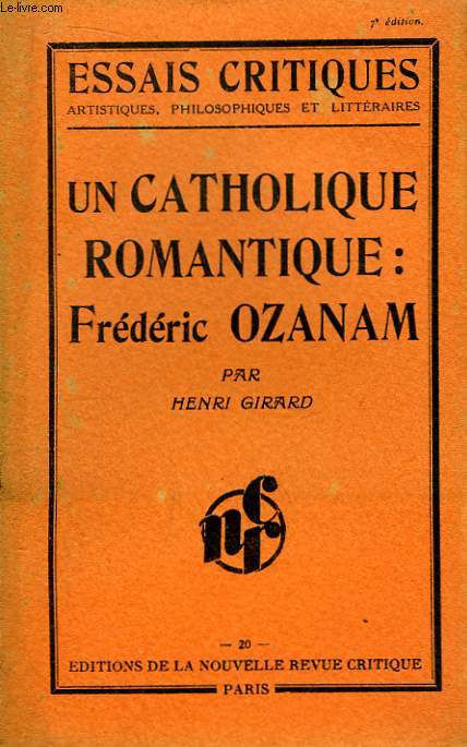 Un catholique romantique : Frdric Ozanam.