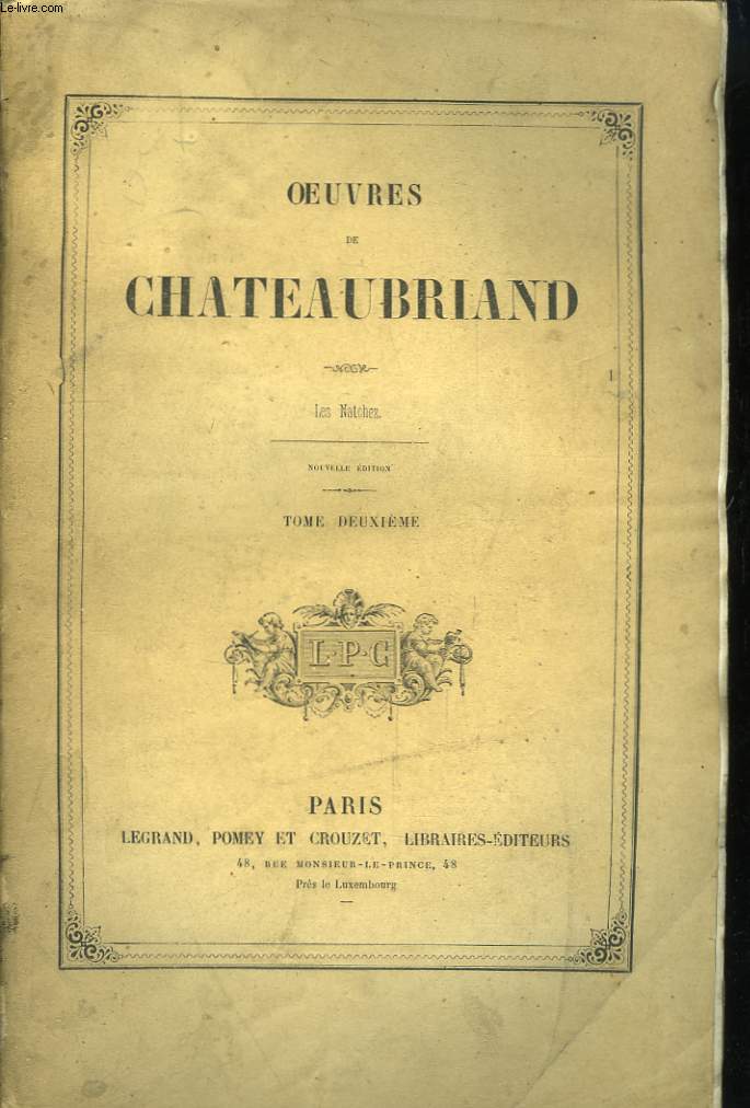 Oeuvres de Chateaubriand. TOME 2me : Les Natchez.