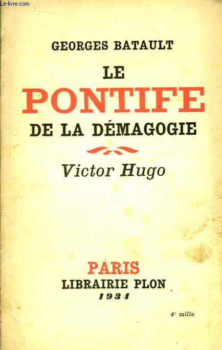 Le Pontife de la Dmagogie. Victor Hugo