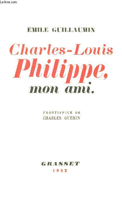 Charles-Louis Philippe, mon ami.