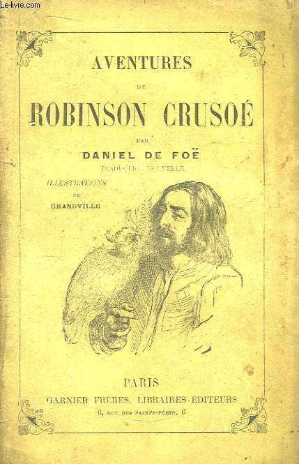 Aventures de Robinson Cruso.