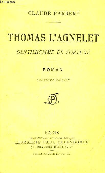 Thomas l'Agnelet, gentilhomme de Fortune.