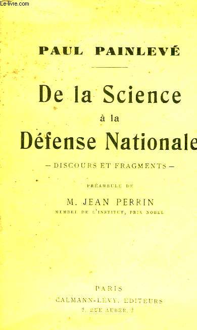 De la Science  la Dfense Nationale