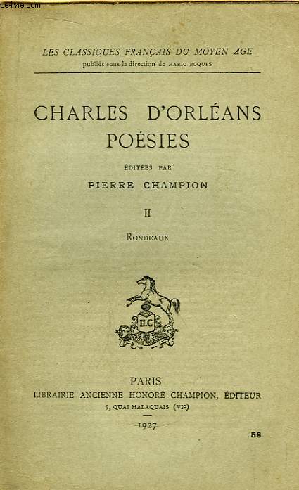 Charles d'Orlans. Posies. TOME II : Rondeaux.