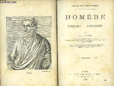 Homre. L'Iliade - l'Odysse.