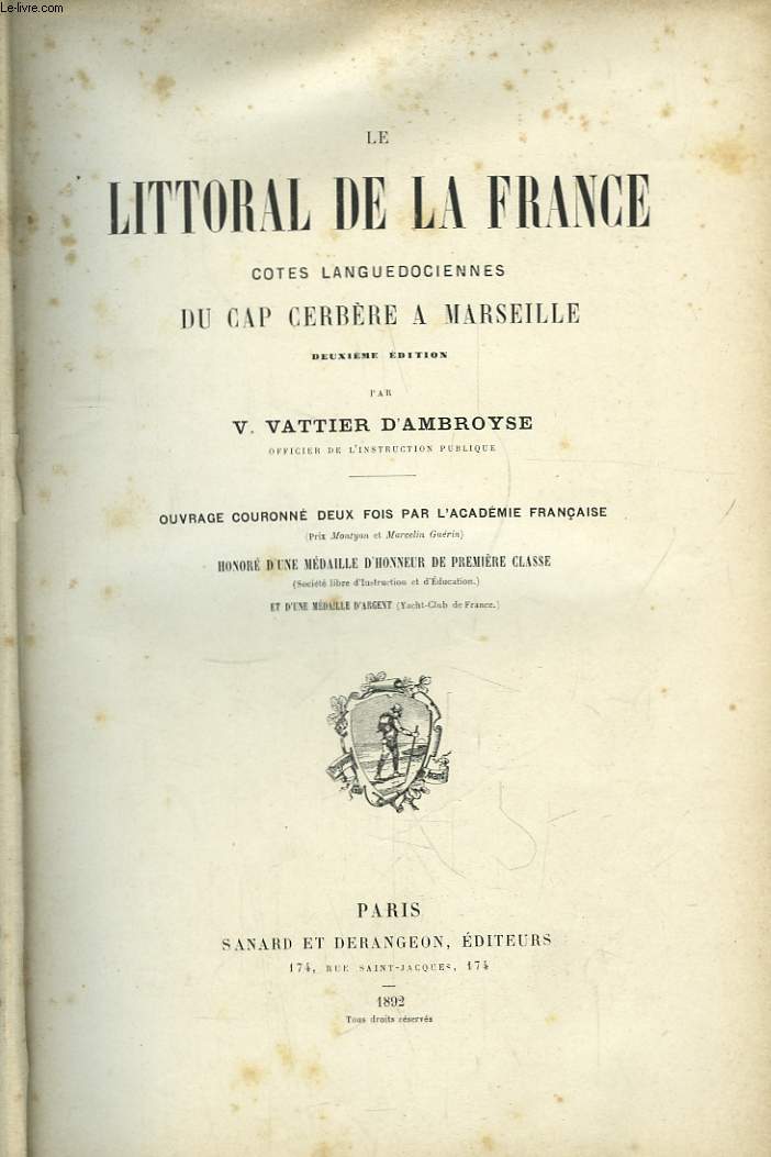 Le Littoral de la France. Ctes Languedociennes, du Cap Cerbre  Marseille.