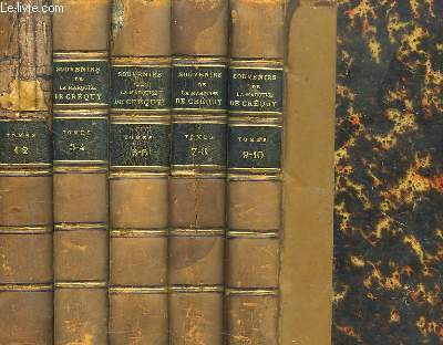 Souvenirs de la Marquise de Crquy, de 1710  1803. 10 tomes en 5 volumes.