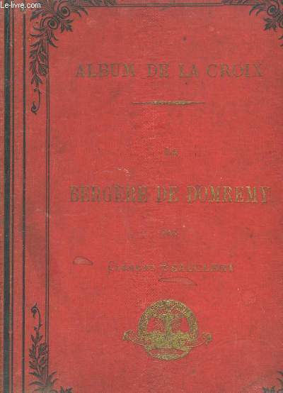 Album de La Croix. La Bergre de Domremy
