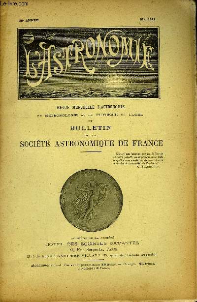 L'Astronomie, Mai 1921 - 35me anne. Revue Mensuelle d'Astronomie, de Mtorologie et de Physique du Globe.