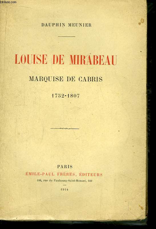 Louise de Mirabeau, Marquise de Cabris 1752 - 1807