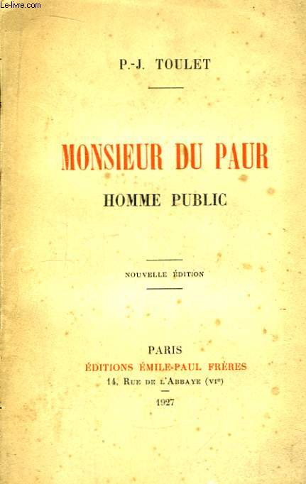 Monsieur du Paur, homme public.