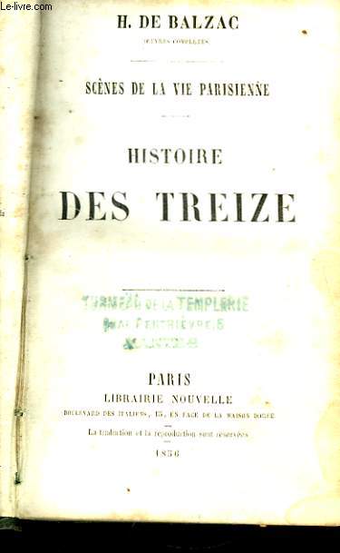 Histoire des Treize / La Maison du Chat-qui-Pelote. Scnes de la Vie Parisienne.