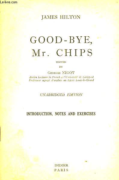 Good-Bye, Mr Chips.