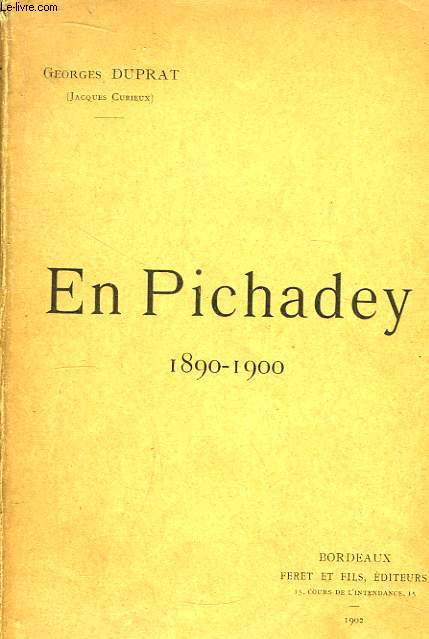 En Pichadey 1890 - 1900