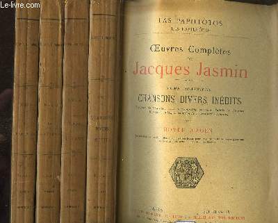 Oeuvres Compltes de Jacques Jasmin. En 4 TOMES