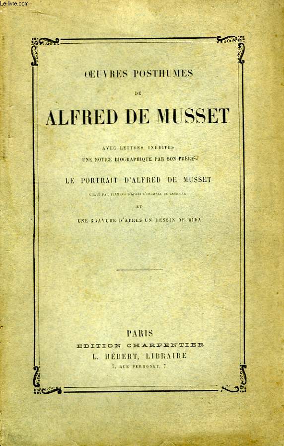 Oeuvres Posthumes de Alfred de Musset.
