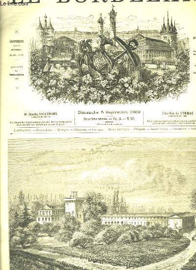 Le Bordelais. N57 - 2me anne : chteau de la Tour Carnet (Saint-Laurent) - L'Imprimerie  Bordeaux en 1486 - Exposition annuelle de la Socit d'Horticulture de la Gironde.
