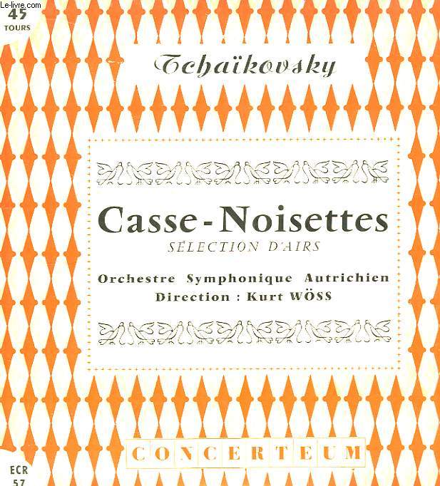 Casse-Noisettes. Slections d'Airs. Orchestre Symphonique Autrichien, dirig par Kurt Wss.