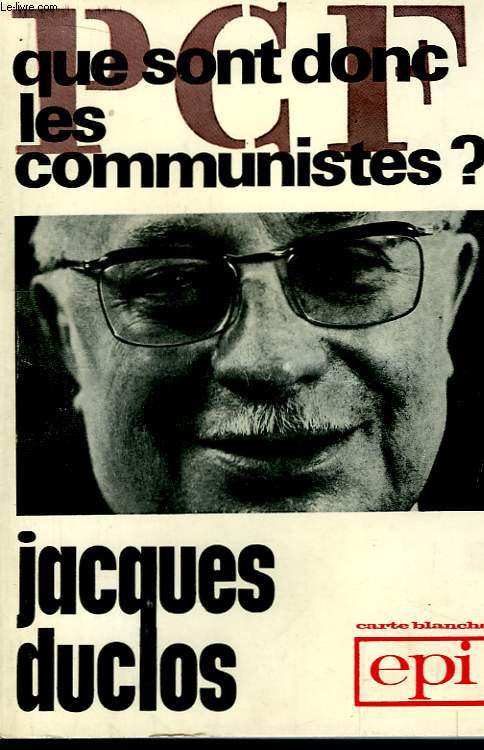 Que sont donc les communistes ?