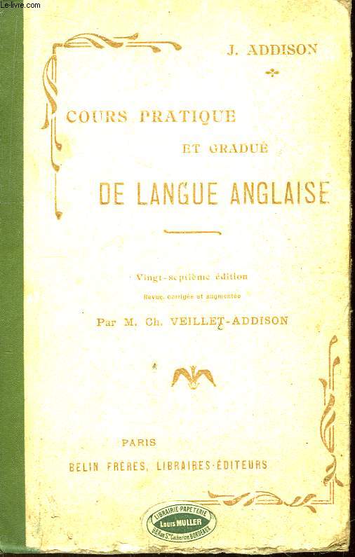 Cours Pratique et gradu de Langue Anglaise.