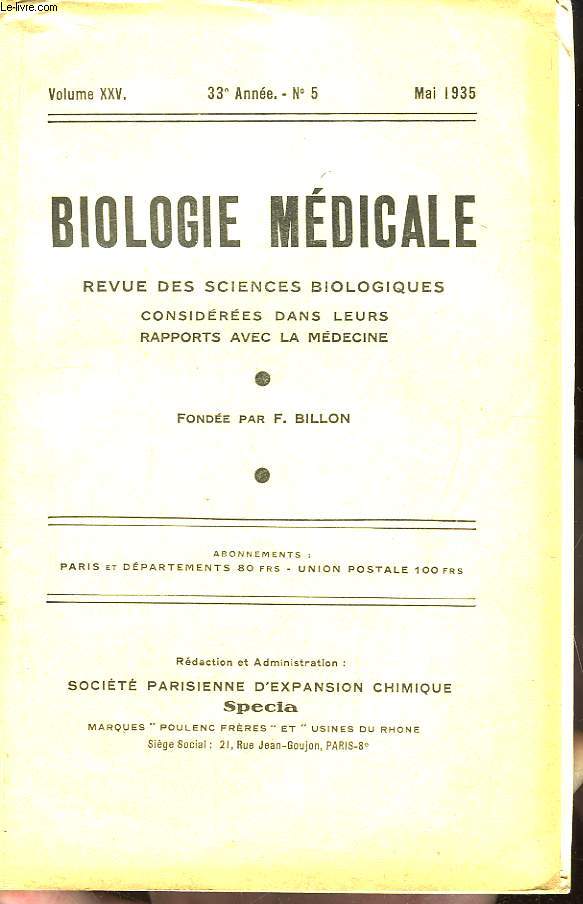Biologie Mdicale n5, 33e anne. Revue des Sciences Biologiques, considres dans leurs rapports avec la mdecine.