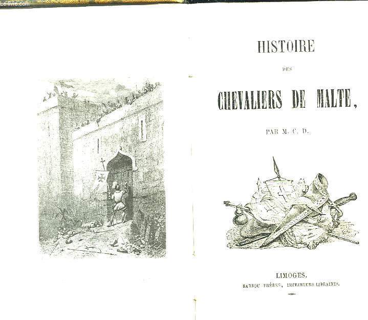 Histoire des Chevaliers de Malte.