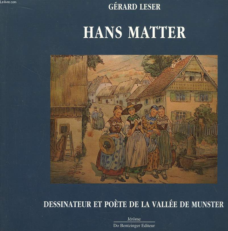 Hans Matter. Dessinateur et pote de la valle de Munster.