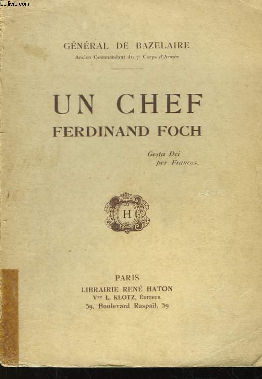 Un Chef, Ferdinand Foch