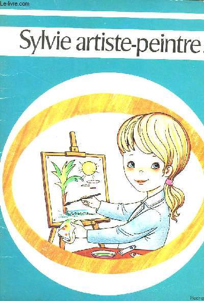 Sylvie artiste-peintre.
