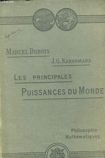 Les Principales Puissances du Monde. Philosophie, Mathmatiques.