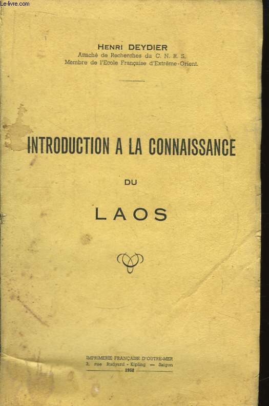 Introduction  la Connaissance du Laos.