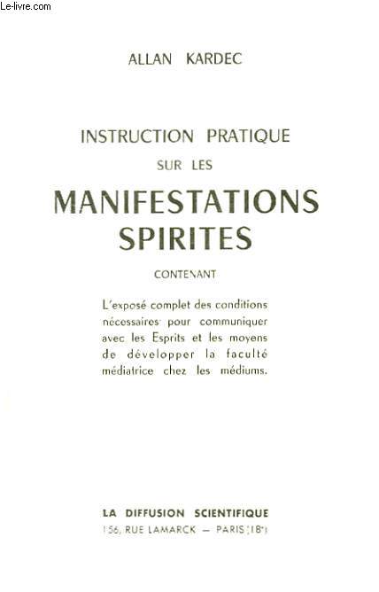 Instruction Pratique sur les Manifestations Spirites.