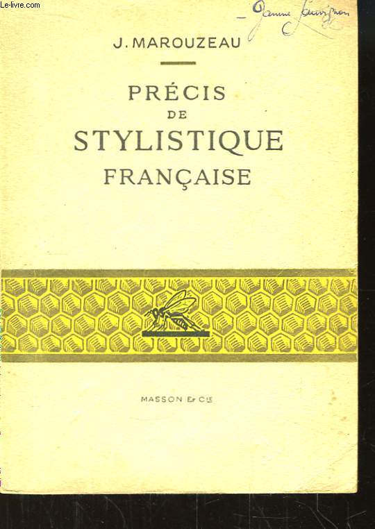 Prcis de Stylistique Franaise.