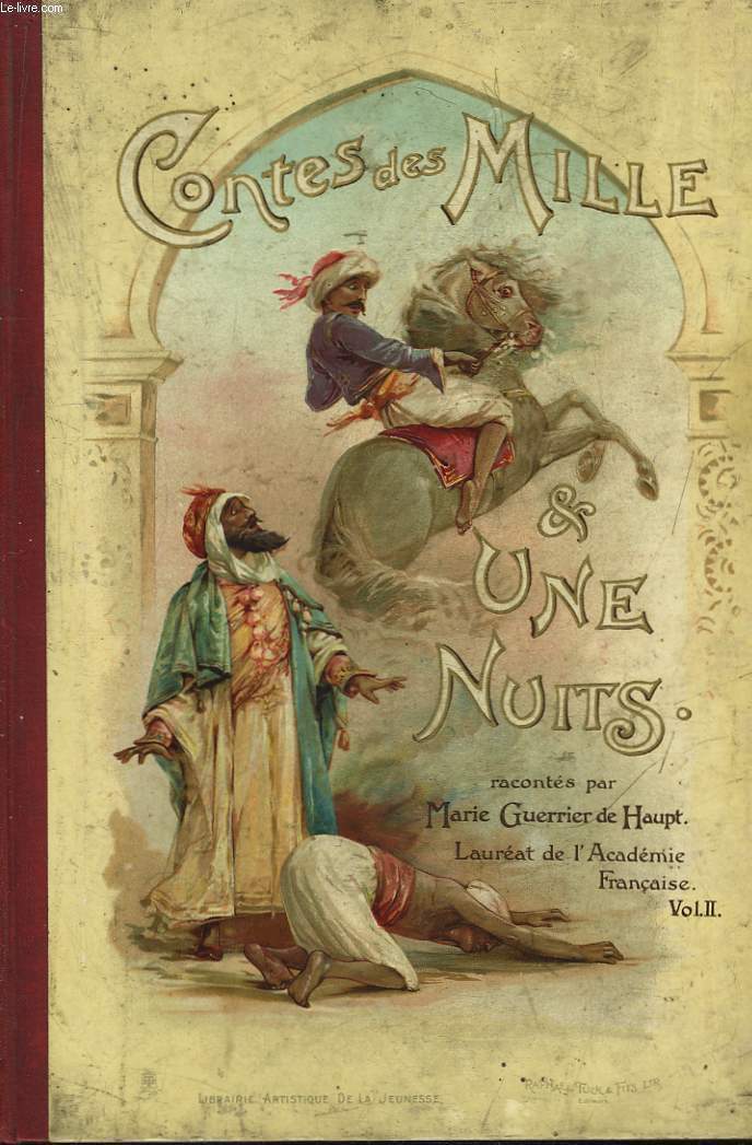 Contes des Mille et Une Nuits. Vol. II