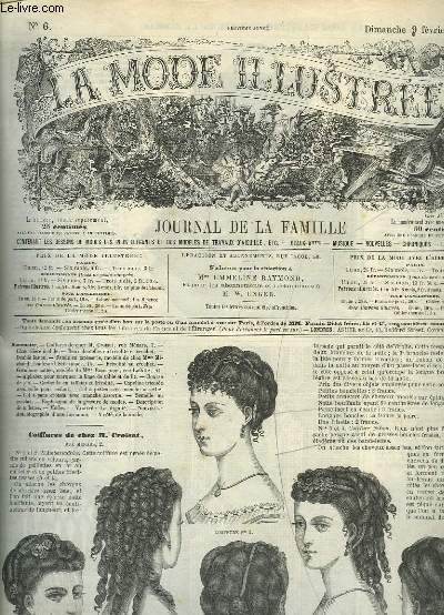 La Mode Illustre. Journal de la Famille. Livraison N6 - 9me anne.