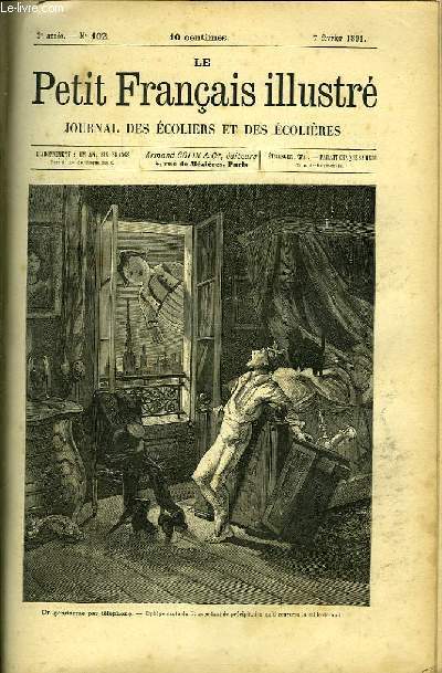Le Petit Franais illustr. Journal des Ecoliers et des Ecolires. 1891, 3me anne (n93, du 6 dcembre 1890 au n148, 26 dcembre 1891).