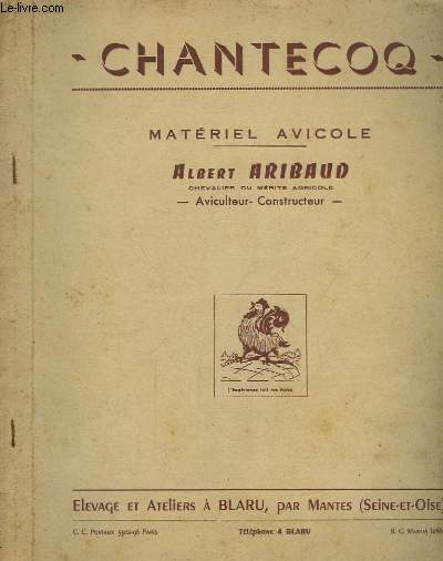 Chantecoq. Catalogue de Matriel Avicole.