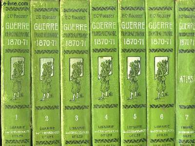 Histoire Gnrale de la Guerre Franco-Allemande (1870-71). Complet en 7 volumes.