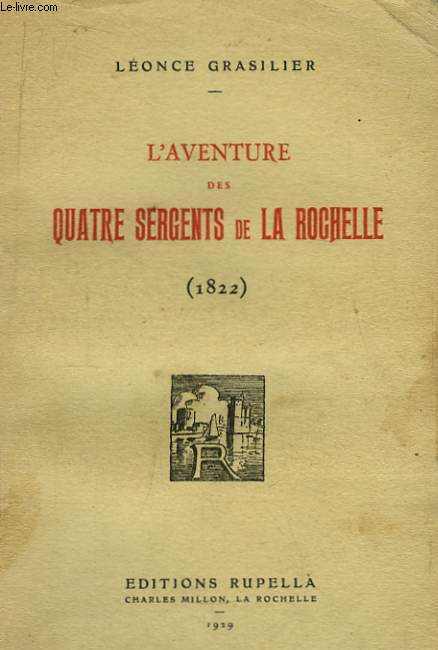 L'Aventure des Quatre Sergents de La Rochelle (1822)