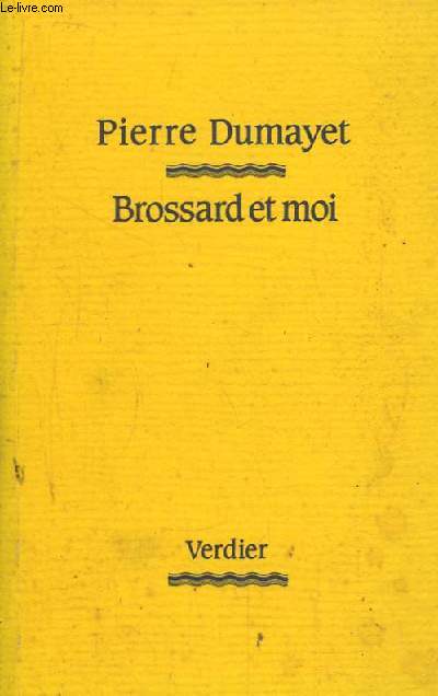 Brossard et Moi