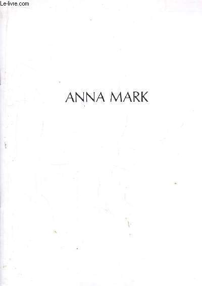 Anna Mark. Catalogue d'Exposition