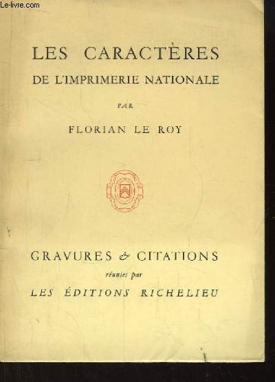 Les Caractres de l'Imprimerie Nationale. Gravures & Citations