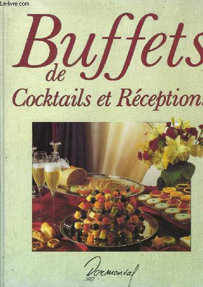 Buffets de Cocktails et Rceptions.