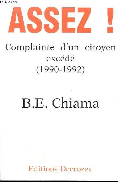 Assez ! Complainte d'un citoyen excd (1990 - 1992)